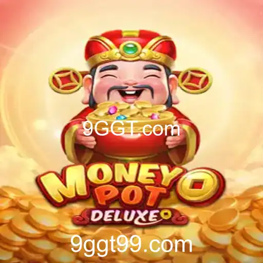 Explore o Empolgante Mundo de MoneyPotDELUXE no 9GGT.com